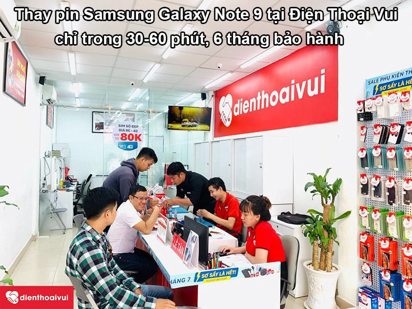 Thay pin Samsung Galaxy Note 9 chính hãng tại Điện Thoại Vui
