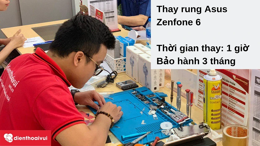 Dịch vụ thay rung Asus Zenfone 6 giá tốt, chất lượng cao tại Điện Thoại Vui