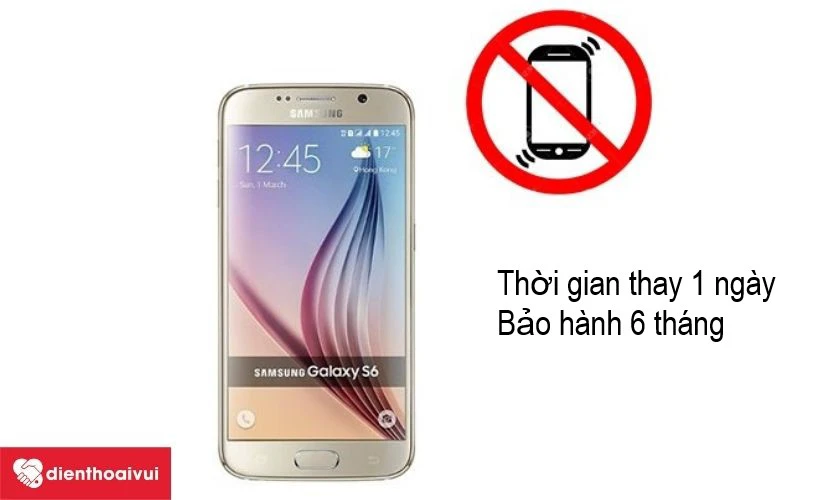 Thay rung Samsung Galaxy S6 chất lượng, lấy nhanh, bảo hành lâu dài tại Điện Thoại Vui