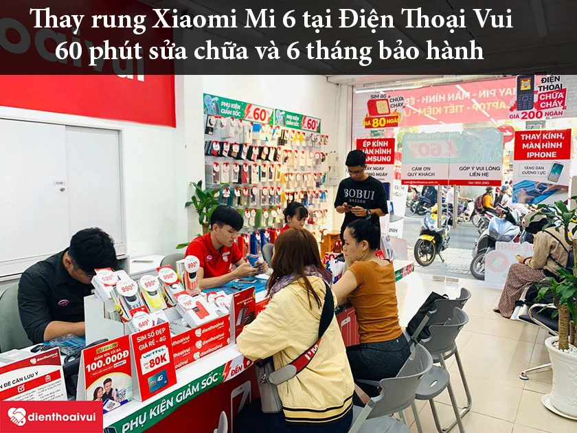 Thay rung Xiaomi Mi 6 tại Điện Thoại Vui – nhanh chóng, chính hãng, giá cả hợp lý