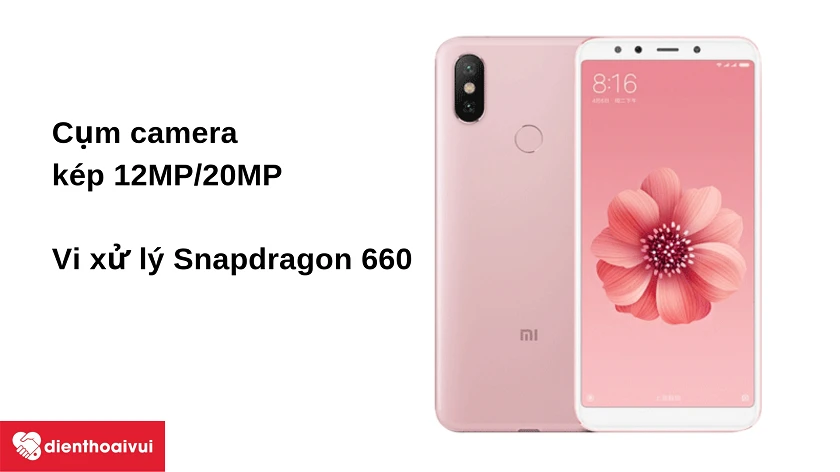 Điện thoại Xiaomi Mi 6X - cụm camera kép 12MP/20MP, vi xử lý Snapdragon 660 trong phân khúc tầm trung