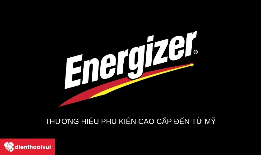 energizer-la-thuong-hieu-phu-kien-cao-cap-den-tu-my