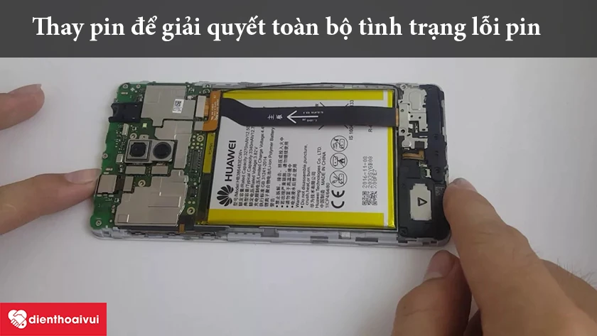 Thay pin Huawei GR5 2017 có thể giải quyết dứt điểm tình trạng lỗi pin