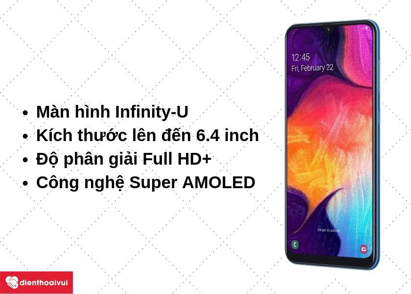 màn hình Samsung Galaxy A50 có kích thước lên đến 6.4 inch, độ phân giải Full HD+