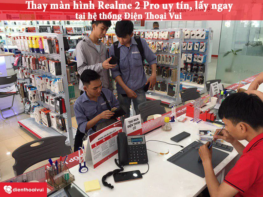 Thay màn hình Realme 2 Pro giá rẻ chuyên nghiệp tại Điện Thoại Vui