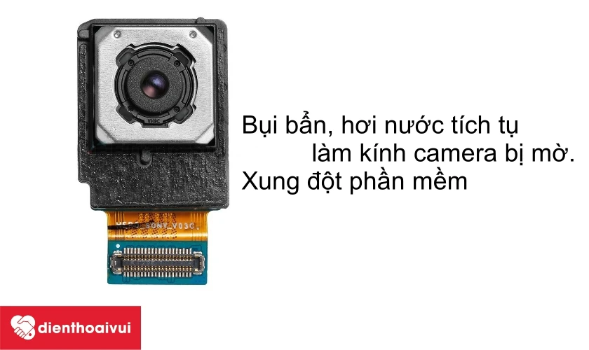 Nguyên nhân gây hư hỏng camera trên Samsung Galaxy A30