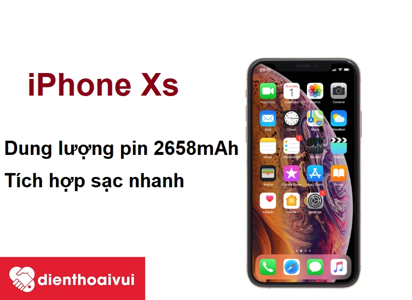iPhone XS - Dung lượng pin 2658 mAh, tích hợp sạc nhanh