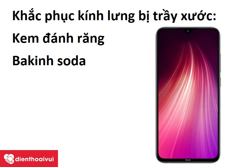 Khắc phục kính lưng Xiaomi Redmi Note 8 Pro bị trầy xước