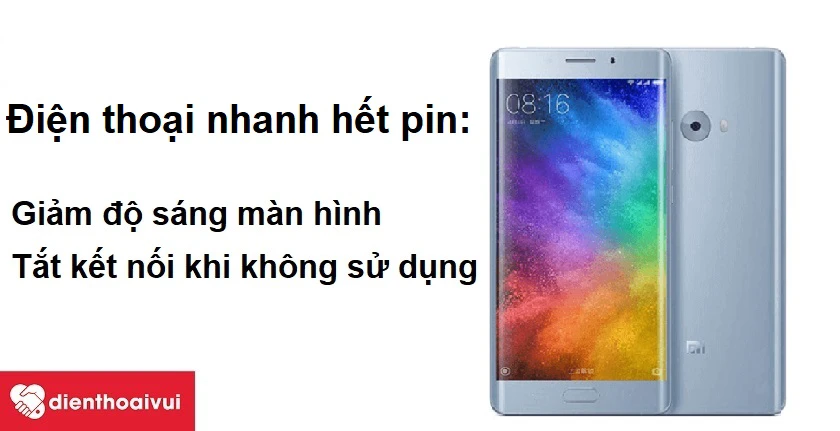 Khắc phục Xiaomi Mi Note 2 nhanh hết pin