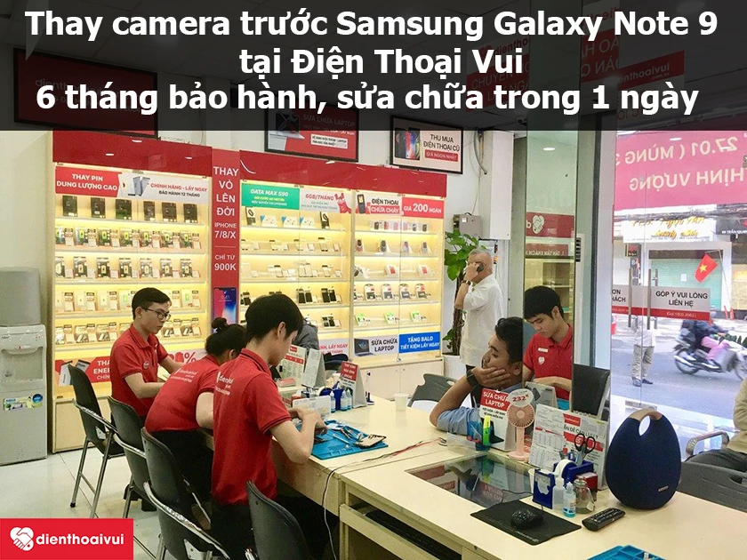 Dịch vụ thay camera trước Samsung Galaxy Note 9 giá rẻ lấy ngay tại Điện Thoại Vui