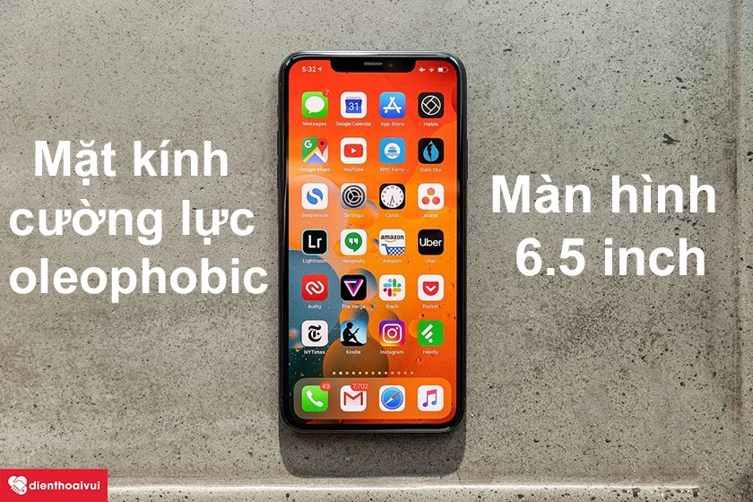 iPhone 11 Pro Max – Cấu hình mạnh, màn hình 6,5 inch mặt kính cường lực oleophobic
