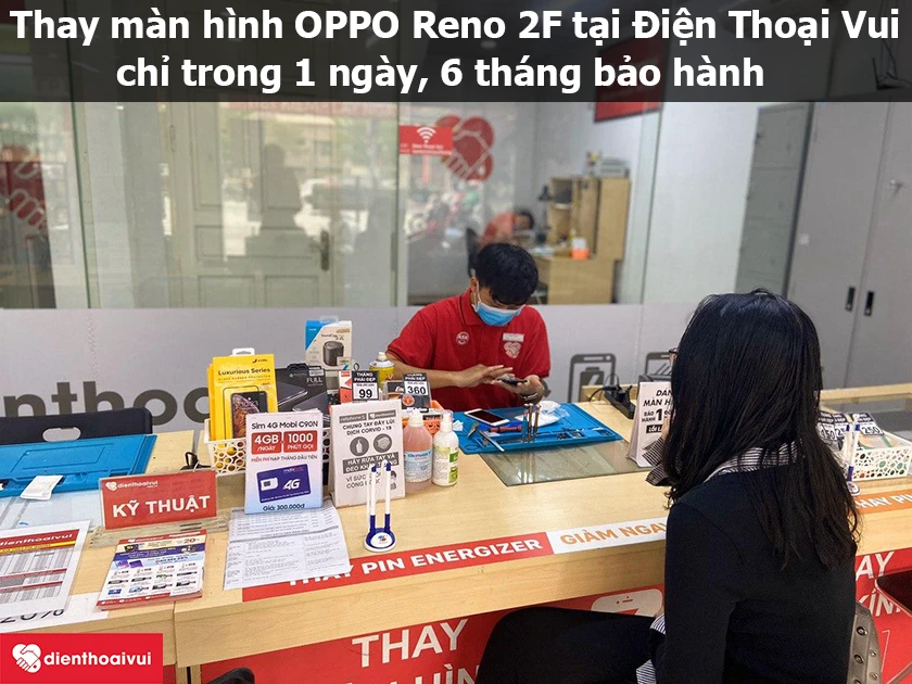 Dịch vụ thay màn hình OPPO Reno 2F giá rẻ lấy ngay tại Điện Thoại Vui