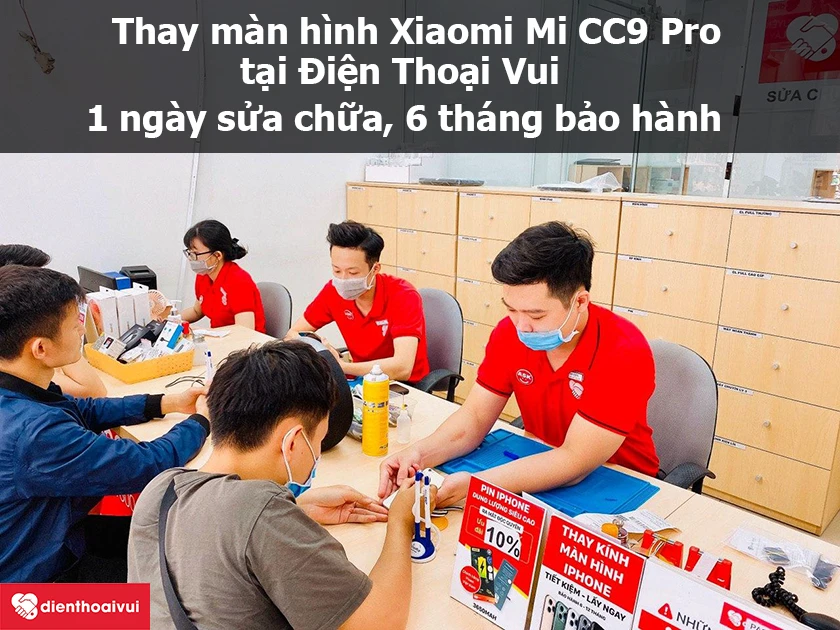 Thay màn hình Xiaomi Mi CC9 Pro uy tín, chuyên nghiệp tại Hà Nội và Hồ Chí Minh