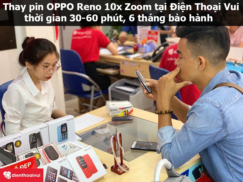 Dịch vụ thay pin OPPO Reno 10x Zoom uy tín, chuyên nghiệp ở Điện Thoại Vui