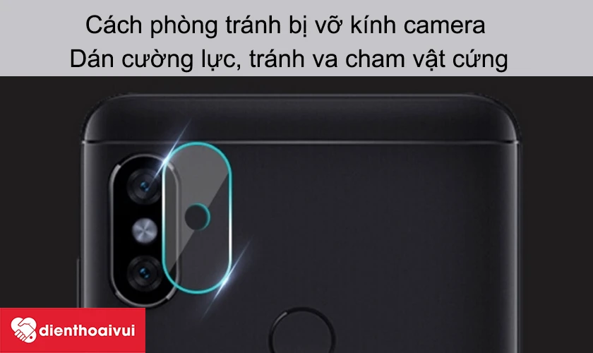 Cách phòng tránh bị vỡ kính camera Xiaomi Redmi Note 5
