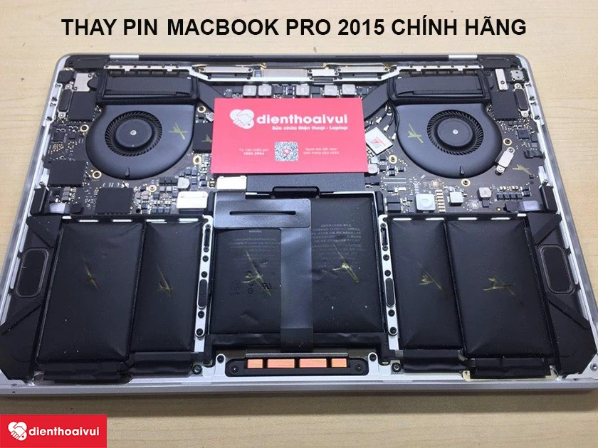 Dịch vụ thay pin Macbook Pro 2015 chính hãng, ưu đãi tại Điện Thoại Vui