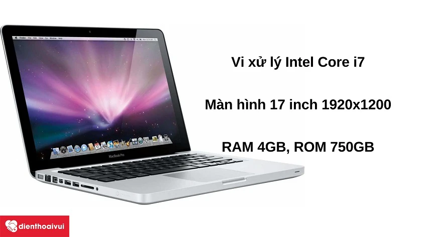 Laptop MacBook Pro 2011 - Vi xử lý Intel Core i7, màn hình lên đến 17 inch, RAM 4GB