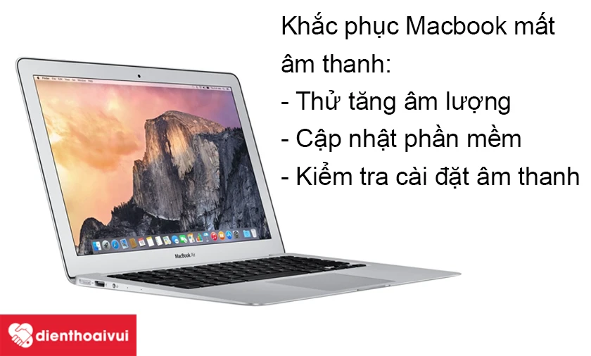 Không nghe được âm thanh trên Macbook Air 2015 và cách khắc phục