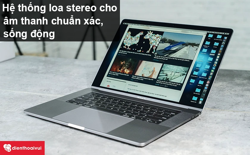 Macbook Pro 2014 – Hệ thống loa stereo cho âm thanh chuẩn xác, sống động