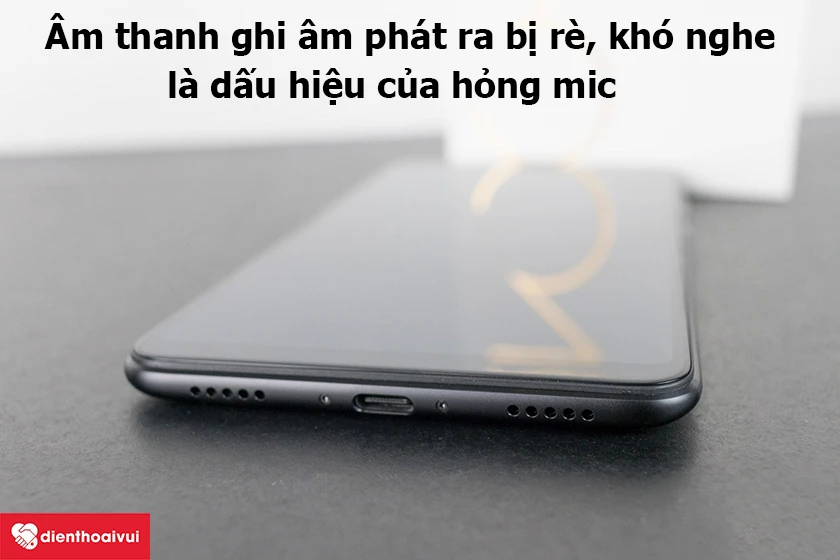 Cách khắc phục lỗi mic Xiaomi Mi Max 3