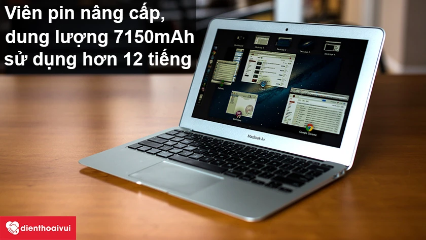 Macbook Air 2013 – Viên pin nâng cấp, dung lượng 7150 mAh sử dụng hơn 12 tiếng
