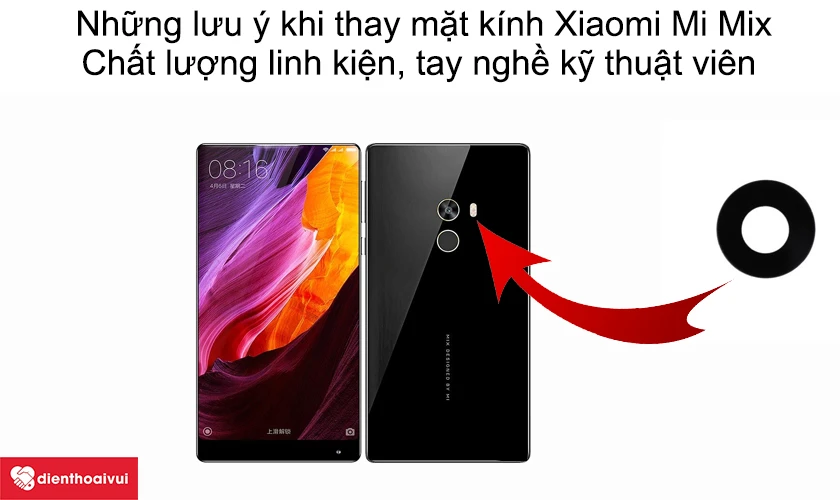 Những lưu ý khi thay mặt kính Xiaomi Mi Mix