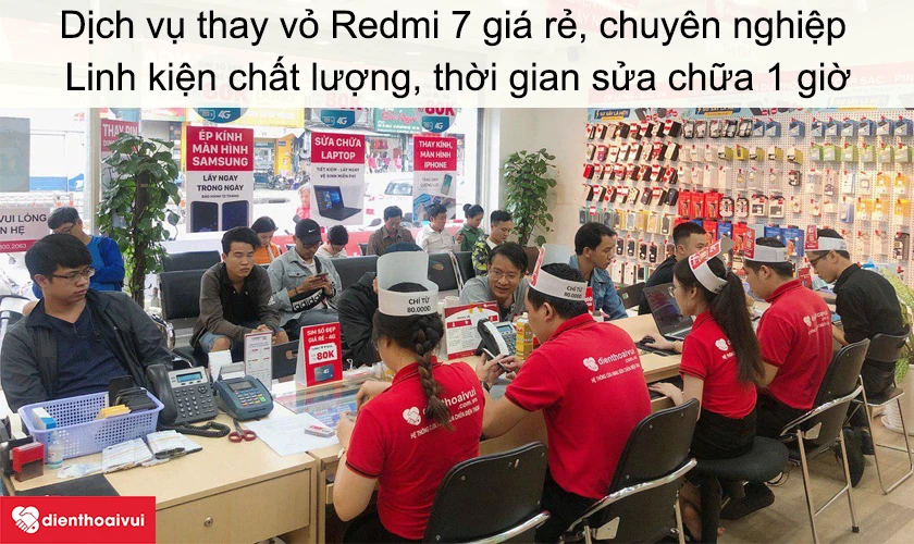 Dịch vụ thay vỏ Xiaomi Redmi 7 giá rẻ, chuyên nghiệp tại Điện Thoại Vui