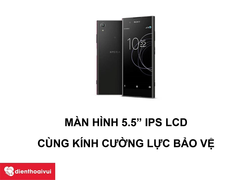 SONY XA1 Plus – Màn hình 5.5 inches IPS LCD cùng màn hình cường lực bảo vệ