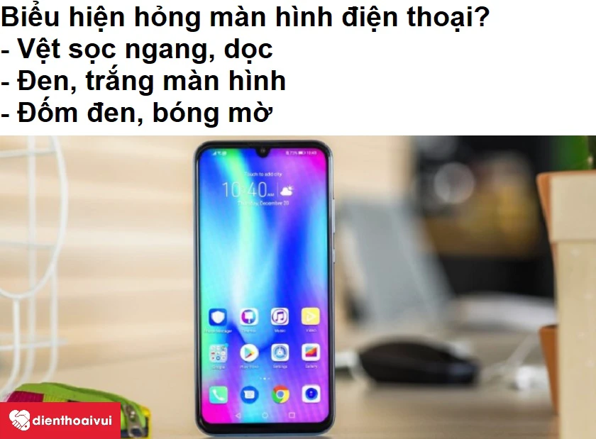 Cách khắc phục màn hình điện thoại Huawei Honor 10 bị nhòe màu?