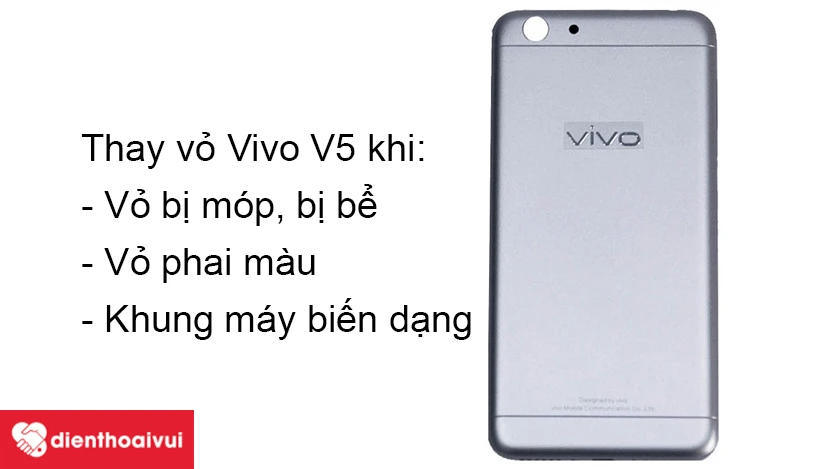 Một số trường hợp cần thay vỏ Vivo V5