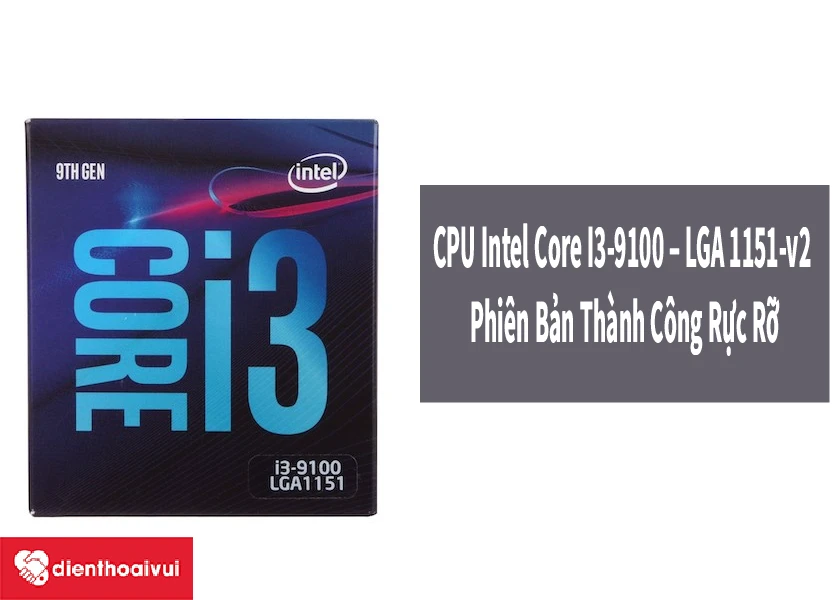 CPU Intel Core I3-9100 – LGA 1151-v2 