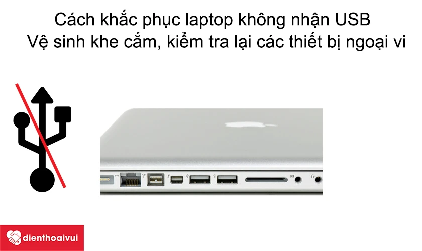 Cách khắc phục khi Macbook Pro 2012 không nhận USB
