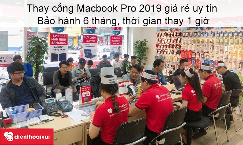 Dịch vụ thay cổng Macbook Pro 2019 giá rẻ uy tín tại Điện Thoại Vui