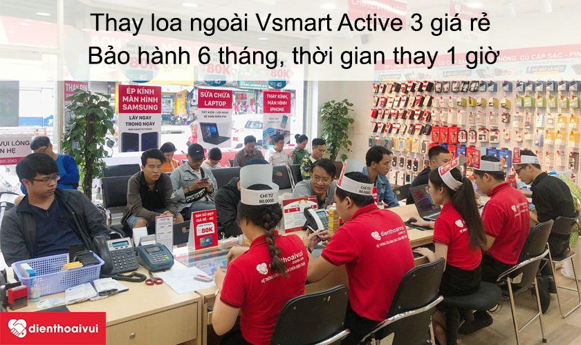 Dịch vụ thay loa ngoài Vsmart Active 3 giá rẻ uy tín tại Điện Thoại Vui