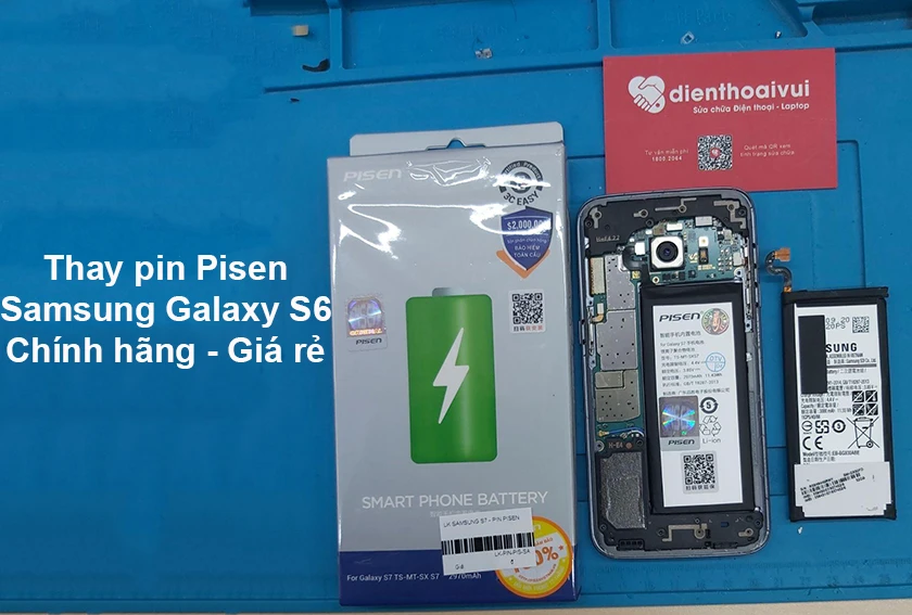 Dịch vụ thay pin Pisen Samsung Galaxy S6 chính hãng tại Điện Thoại Vui