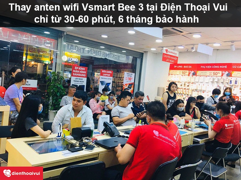 Dịch vụ thay anten wifi Vsmart Bee 3 uy tín, chất lượng cao tại Điện Thoại Vui
