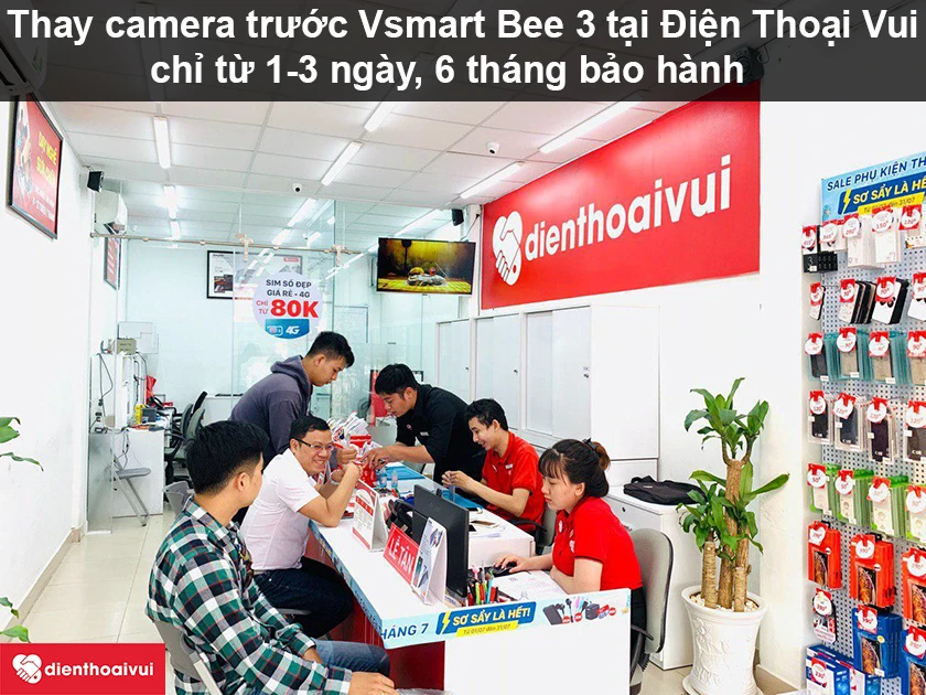 Dịch vụ thay camera trước Vsmart Bee 3 giá rẻ, lấy ngay tại Điện Thoại Vui