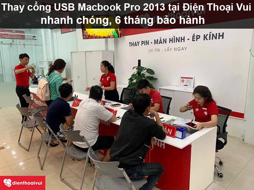 Dịch vụ thay cổng USB Macbook Pro 2013 uy tín, chất lượng cao tại Điện Thoại Vui