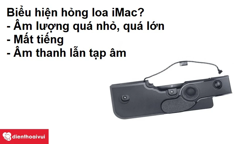 Cần làm gì để không vô tình khiến loa iMac 27-inch A1419 hư hỏng?