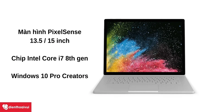 Laptop Surface Book 2 - Màn hình PixelSense 15 inch, chip Intel Core i7 thế hệ 8