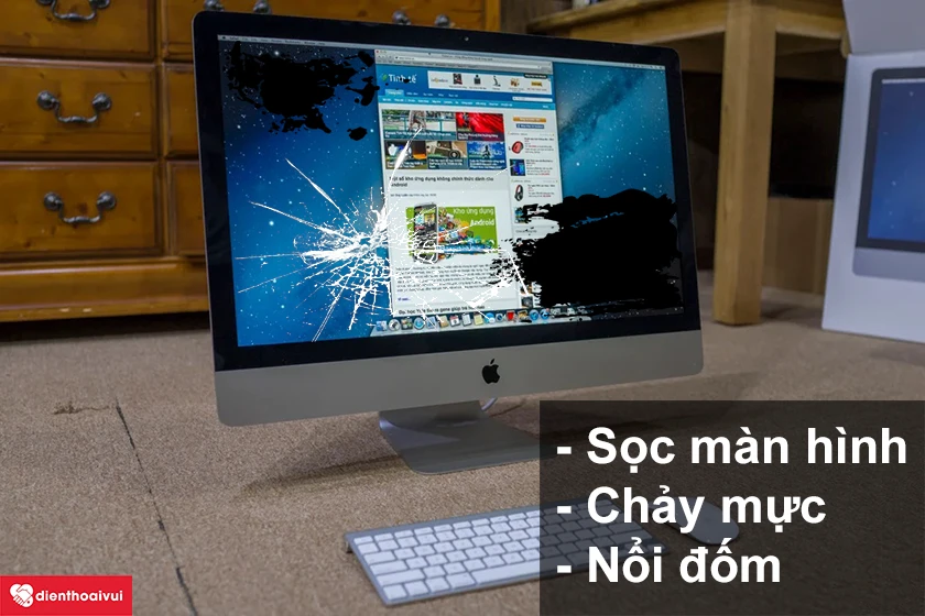 khắc các lỗi sọc, chảy mực, nổi đốm trên iMac cần thay màn hình iMac