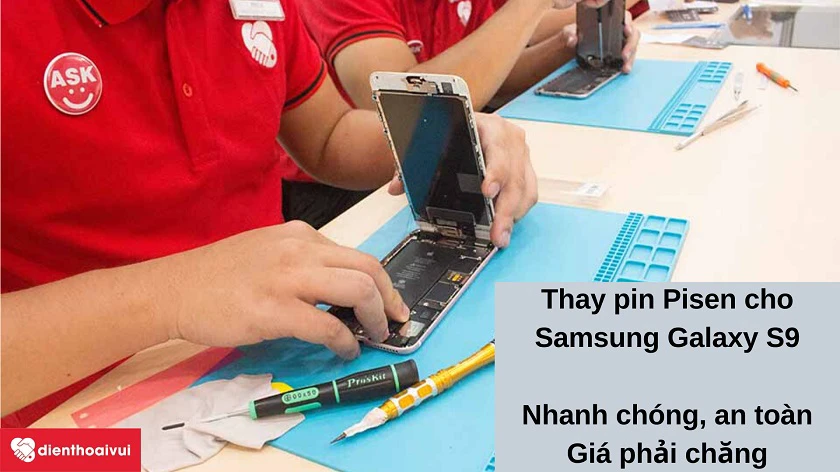 Dịch vụ thay pin Pisen cho Samsung Galaxy S9 chất lượng cao, giá hấp dẫn tại Điện Thoại Vui