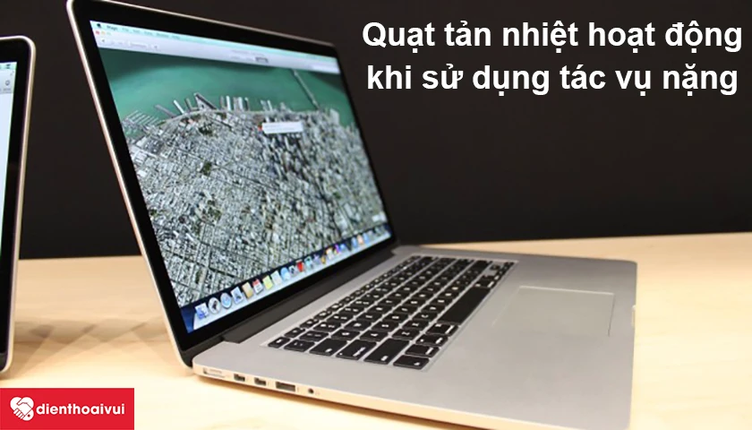 Macbook Pro 2013 – Quạt tản nhiệt hoạt động khi sử dụng tác vụ nặng