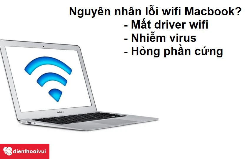 Xử lí tình trạng Macbook hiển thị sóng wifi nhưng không kết nối được?