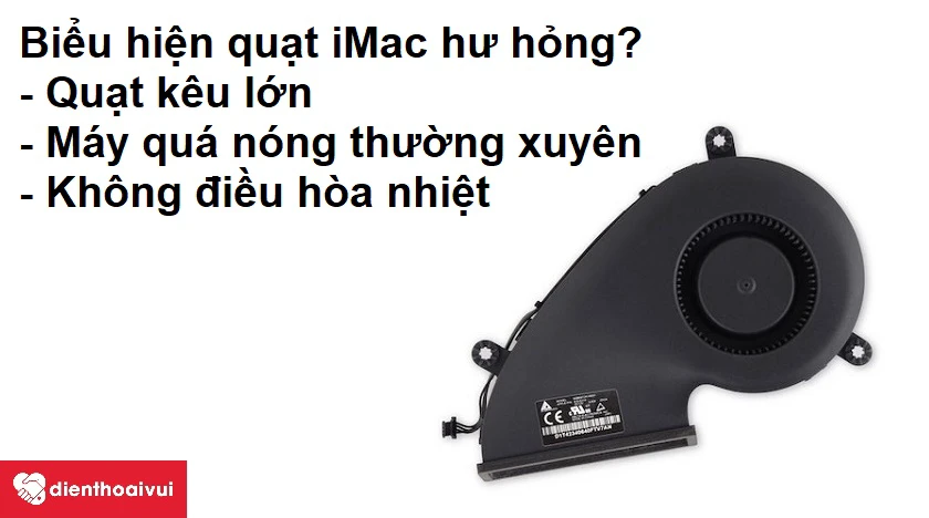 Điều cẩn làm để đề phòng tình trạng hỏng quạt ở iMac 21.5-inch A1418?   
