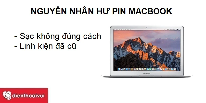 Nguyên nhân dẫn đến hư pin Macbook