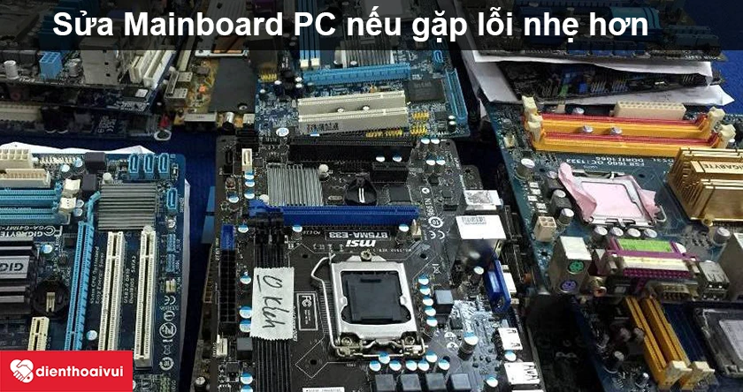 Sửa Mainboard PC