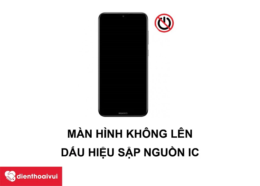 Những dấu hiệu cho thấy bạn cần phải sửa main ic nguồn Huawei 