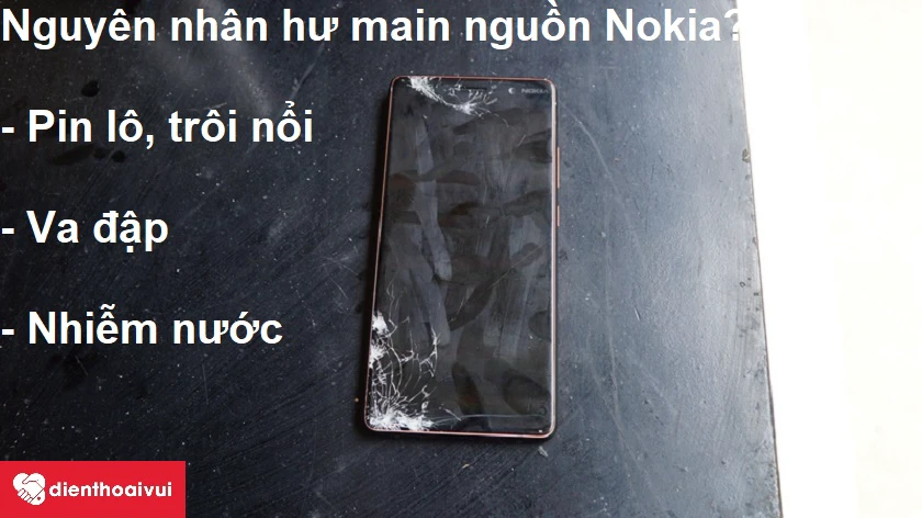 Nguyên nhân dẫn đến việc hư main nguồn điện thoại Nokia