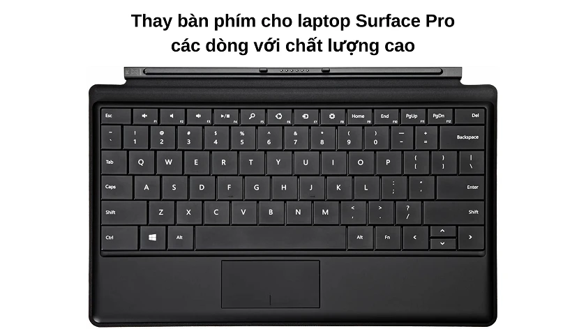 Thay bàn phím laptop Surface Pro
